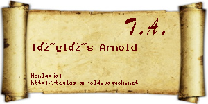 Téglás Arnold névjegykártya